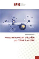 Abdelhafid Mimouni - Hexaaminecobalt décodée par XANES et FEFF