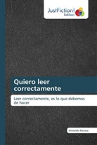 Armando Barraza - Quiero leer correctamente