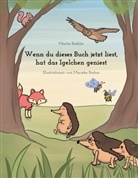 Martin Brähler - Wenn du dieses Buch jetzt liest hat das Igelchen geniest