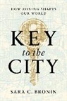Sara C Bronin, Sara C. Bronin - Key to the City