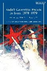 Touraj Atabaki, Nasser Mohajer, Randjbar-Daemi, Touradj Atabaki, Touraj Atabaki, Atabaki Touraj... - Fada'i Guerrilla Praxis in Iran, 1970 - 1979