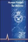 David Gradwell, Roger G Green, Green Roger G., Melanie James, James Melanie, Helen Muir... - Human Factors for Aircrew (RAF Edition)