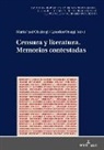 María José Olaziregi Alustiza, María Lourdes Otaegi Imaz, Ulrich Winter - Censura y Literatura. Memorias Contestadas