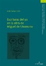 Berit Callsen, Christian von Tschilschke - Escrituras del Yo en la obra de Miguel de Unamuno