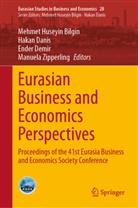 Mehmet Huseyin Bilgin, Hakan Danis, Ender Demir, Ender Demir et al, Manuela Zipperling - Eurasian Business and Economics Perspectives