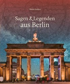 Mario Junkes - Sagen & Legenden aus Berlin