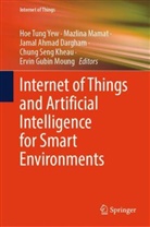 Jamal Ahmad Dargham et al, Jamal Ahmad Dargham, Mazlina Mamat, Ervin Gubin Moung, Chung Seng Kheau, Hoe Tung Yew - Internet of Things and Artificial Intelligence for Smart Environments