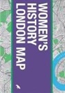 Katie Wignall, Jo Underhill - Women's History London Map