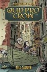 Bill Slavin - Quid Pro Crow