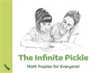 Gordon Hamilton - Infinite Pickle, The: Math Puzzles for Everyone!