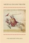 Sarah Carpenter, Elisabeth Dutton, Gordon Kipling, Professor Gordon (Person) Kipling, Meg Twycross - Medieval English Theatre 45