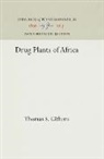 Thomas S. Githens, Githens Thomas S. - Drug Plants of Africa