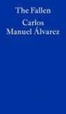 Carlos Manuel Alvarez - The Fallen