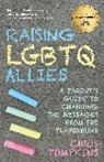 Chris Tompkins - Raising LGBTQ Allies