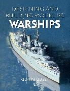 Glynn Guest, Guest Glynn - Designing and Building Model RC Warships