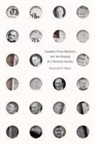 John Belshaw, Raymond B Blake, Raymond B. Blake - Canada's Prime Ministers and the Shaping of a National Identity