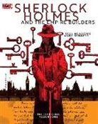Joel Meadows, Andy Bennett - Sherlock Holmes and The Empire Builders.Volume One