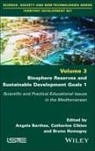 Angela Barthes, Angela Barthes, Angela (University of Aix-Marseille Barthes, Catherine Cibien, Catherine (UNESCO) Cibien, Bruno Romagny... - Biosphere Reserves and Sustainable Development Goals 1