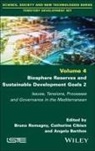 Bruno Romagny, Angela Barthes, Angela (University of Aix-Marseille Barthes, Catherine Cibien, Catherine (UNESCO) Cibien, Bruno Romagny... - Biosphere Reserves and Sustainable Development Goals 2