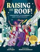 Jack Pepper, Pepper Jack, Michele Bruttomesso - Raising the Roof