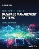 Mark L. Gillenson, Mark L. (The University of Memphis Gillenson, Mark L. (The University of Memphis; Rensselaer Polytechnic Institute; The Ohio State University) Gillenson, Gillenson Mark L., ren - Fundamentals of Database Management Systems