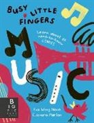 Eva Wong Nava, Eleonora Marton, Marton Eleonora - Busy Little Fingers: Music
