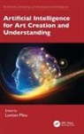 Luntian Mou, Luntian Mou - Artificial Intelligence for Art Creation and Understanding