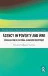 Vivianna Rodriguez Carreon - Agency in Poverty and War