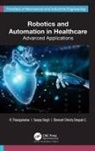 C. Clement Christy Deepak, Clement Christy Deepak C., Sanjay Singh, R. Thanigaivelan - Robotics and Automation in Healthcare