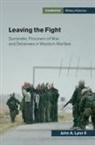 John A. Lynn II, John A. (University of Illinois Lynn II - Leaving the Fight