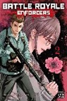 Koushun Takami, Koushun Takami, Yukai Asada - Battle Royale: Enforcers, Vol. 2