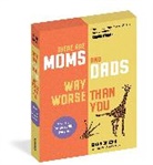 Glenn Boozan, Priscilla Witte - There are Moms and Dads Way Worse than You