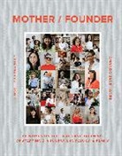 Jennifer Fernandez, Amanda Jane Jones - Mother/Founder