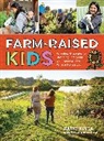 Katherine Kulla, Katie Kulla - Farm-Raised Kids