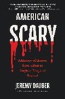 Jeremy Dauber, Dauber Jeremy - American Scary