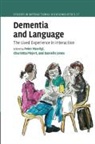 Peter (Universiteit Gent Muntigl, Danielle Jones, Peter Muntigl, Muntigl Peter, Charlotta Plejert, Plejert Charlotta - Dementia and Language