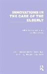 Bernard Evers Isaacs, Helen Evers, Evers Helen, Bernard Isaacs, Isaacs Bernard - Innovations in the Care of the Elderly