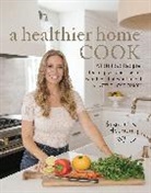 Shawna Holman - A Healthier Home Cook