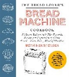 Beth Hensperger, Hensperger Beth - The Bread Lover's Bread Machine Cookbook, Newly Expanded and Updated