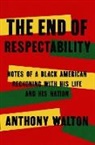 Anthony Walton - End of Respectability