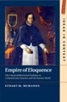Stuart M. Mcmanus - Empire of Eloquence