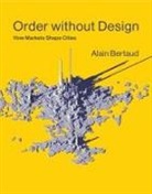 Alain Bertaud - Order without Design