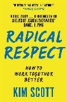 Kim Scott - Radical Respect