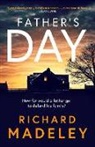 Richard Madeley, Madeley Richard - Father's Day