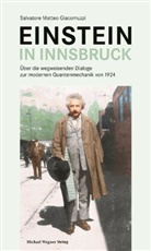 Matteo Giacomuzzi, Salvatore Matteo Giacomuzzi - Einstein in Innsbruck