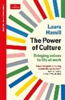 Laura Hamill - The Power of Culture