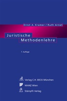Ruth Arnet, Ernst A Kramer, Ernst A. Kramer - Juristische Methodenlehre