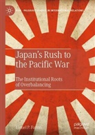 Lionel P Fatton, Lionel P. Fatton - Japan's Rush to the Pacific War