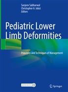 A Iobst, Christopher A. Iobst, Sanjeev Sabharwal - Pediatric Lower Limb Deformities