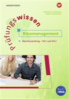 Anita Hattenhorst, Brigitte Skudlarz, Weidtman, B Weidtmann, Bernd Weidtmann - Prüfungswissen - Büromanagement
